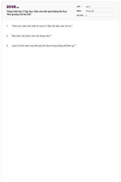 Tiếng Việt lớp 3 Tập đọc: Báo cáo kết quả tháng thi đua "Noi gương chú bộ đội"