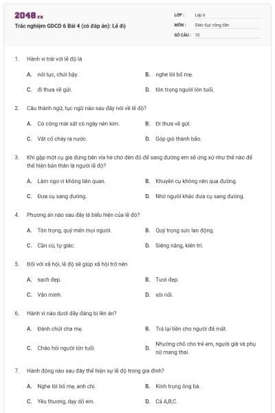 Trắc nghiệm GDCD 6 Bài 4 (có đáp án): Lễ độ