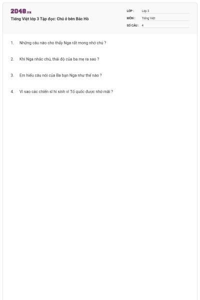 Tiếng Việt lớp 3 Tập đọc: Chú ở bên Bác Hồ