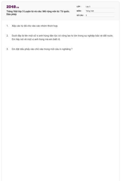 Tiếng Việt lớp 3 Luyện từ và câu: Mở rộng vốn từ: Tổ quốc. Dấu phẩy