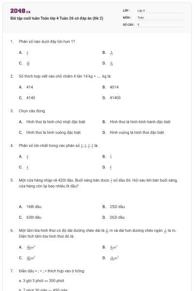 Bài tập cuối tuần Toán lớp 4 Tuần 26 có đáp án (Đề 2)