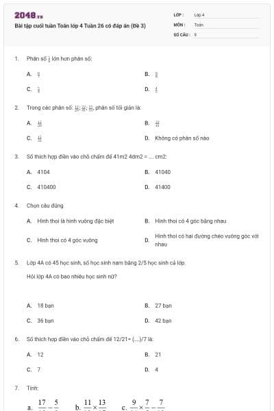 Bài tập cuối tuần Toán lớp 4 Tuần 26 có đáp án (Đề 3)