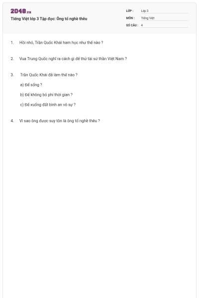 Tiếng Việt lớp 3 Tập đọc: Ông tổ nghề thêu