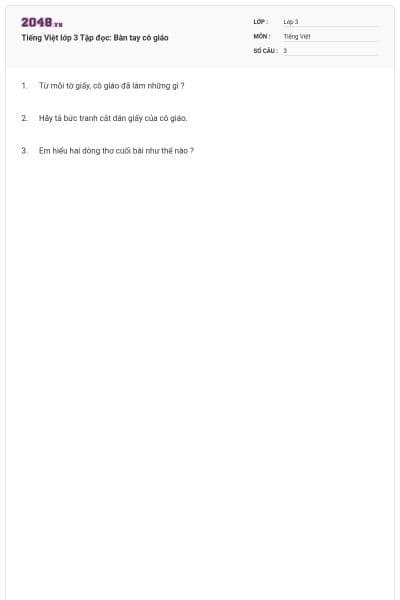 Tiếng Việt lớp 3 Tập đọc: Bàn tay cô giáo