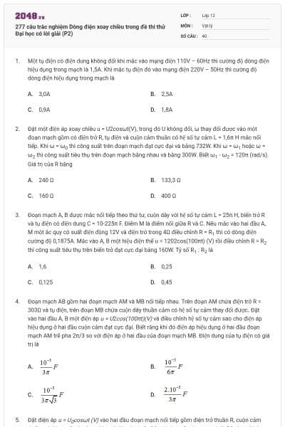 277 câu trắc nghiệm Dòng điện xoay chiều trong đề thi thử Đại học có lời giải (P2)