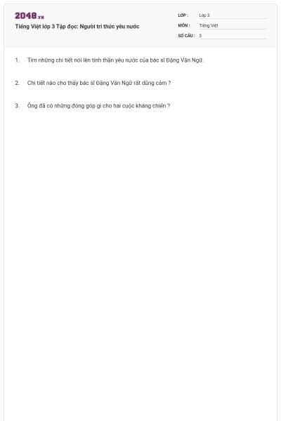 Tiếng Việt lớp 3 Tập đọc: Người tri thức yêu nước