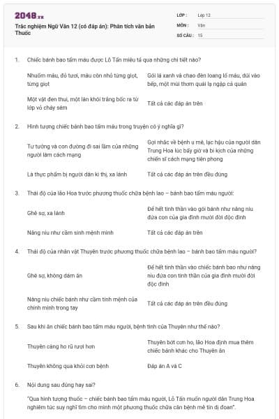 Trắc nghiệm Ngữ Văn 12 (có đáp án):  Phân tích văn bản Thuốc
