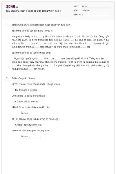 Giải Chính tả Tuần 5 trang 30 VBT Tiếng Việt 4 Tập 1