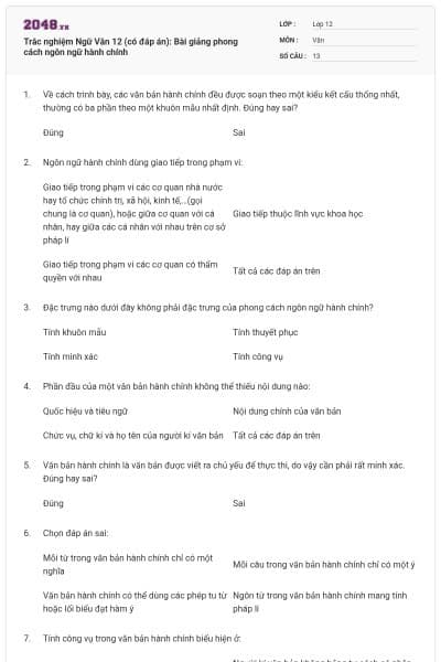 Trắc nghiệm Ngữ Văn 12 (có đáp án):  Bài giảng phong cách ngôn ngữ hành chính