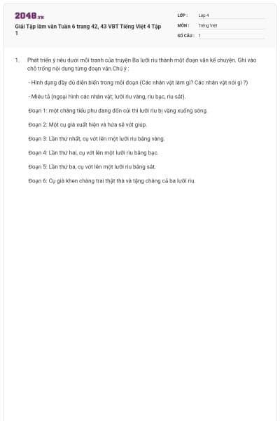 Giải Tập làm văn Tuần 6 trang 42, 43 VBT Tiếng Việt 4 Tập 1