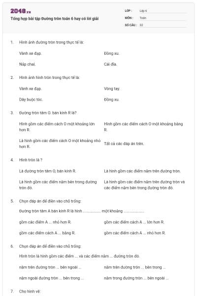 Tổng hợp bài tập Đường tròn toán  6 hay có lời giải