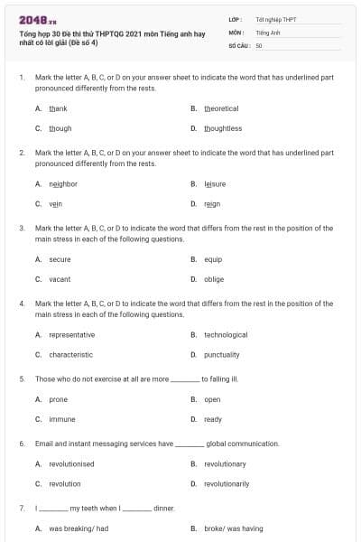 Tổng hợp 30 Đề thi thử THPTQG 2021 môn Tiếng anh hay nhất có lời giải (Đề số 4)
