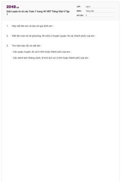 Giải Luyện từ và câu Tuần 7 trang 45 VBT Tiếng Việt 4 Tập 1