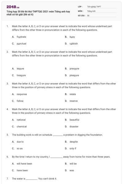 Tổng hợp 30 Đề thi thử THPTQG 2021 môn Tiếng anh hay nhất có lời giải (Đề số 6)