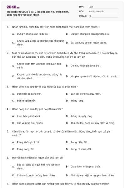 Trắc nghiệm GDCD 6 Bài 7 (có đáp án): Yêu thiên nhiên, sống hòa hợp với thiên nhiên