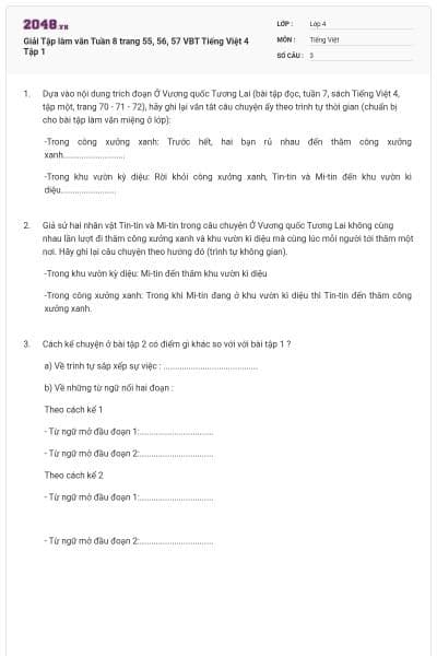 Giải Tập làm văn Tuần 8 trang 55, 56, 57 VBT Tiếng Việt 4 Tập 1