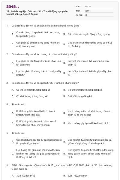 17 câu trắc nghiệm Cấu tạo chất - Thuyết động học phân tử chất khí cực hay có đáp án