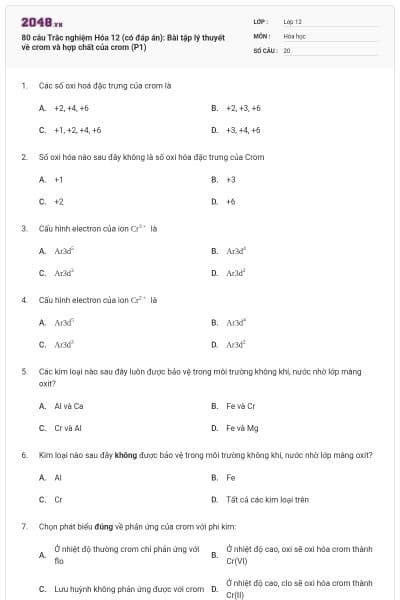 80 câu Trắc nghiệm Hóa 12 (có đáp án): Bài tập lý thuyết về crom và hợp chất của crom (P1)