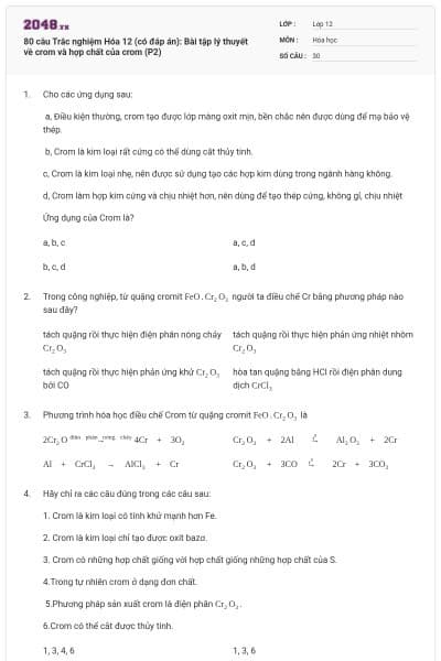 80 câu Trắc nghiệm Hóa 12 (có đáp án): Bài tập lý thuyết về crom và hợp chất của crom (P2)