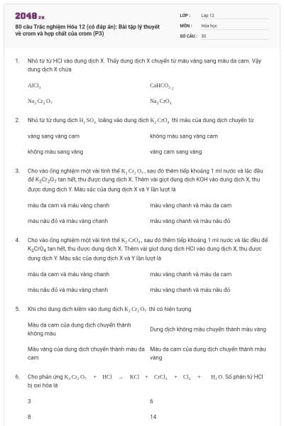 80 câu Trắc nghiệm Hóa 12 (có đáp án): Bài tập lý thuyết về crom và hợp chất của crom (P3)