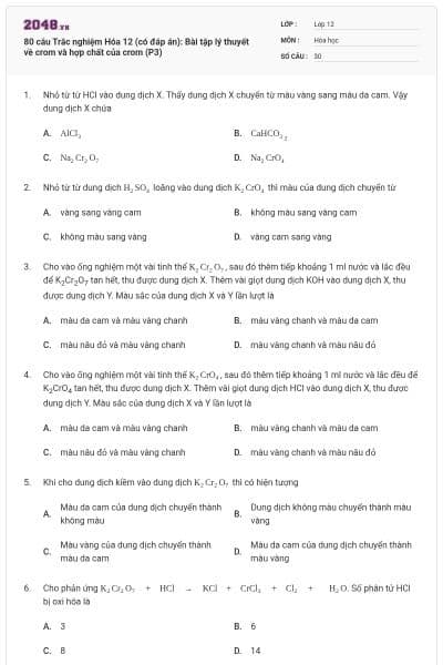80 câu Trắc nghiệm Hóa 12 (có đáp án): Bài tập lý thuyết về crom và hợp chất của crom (P3)