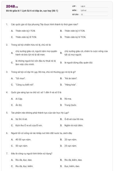 Đề thi giữa kì 1 Lịch Sử 6 có đáp án, cực hay (Đề 1)