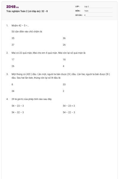Trắc nghiệm Toán 2 (có đáp án): 32 - 8
