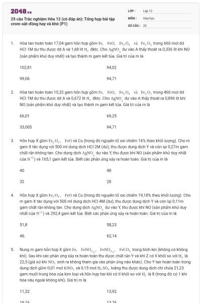 25 câu Trắc nghiệm Hóa 12 (có đáp án): Tổng hợp bài tập crom-sắt-đồng hay và khó (P1)