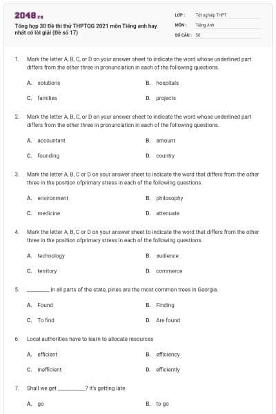 Tổng hợp 30 Đề thi thử THPTQG 2021 môn Tiếng anh hay nhất có lời giải (Đề số 17)