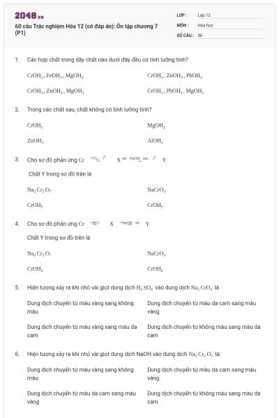 60 câu Trắc nghiệm Hóa 12 (có đáp án): Ôn tập chương 7 (P1)