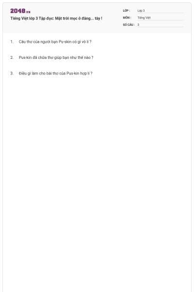 Tiếng Việt lớp 3 Tập đọc: Mặt trời mọc ở đằng... tây !