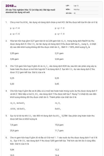 20 câu Trắc nghiệm Hóa 12 (có đáp án): Bài tập muối aluminat tác dụng với axit