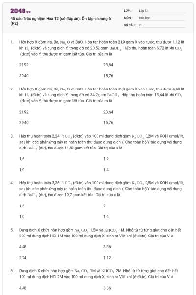 45 câu Trắc nghiệm Hóa 12 (có đáp án): Ôn tập chương 6 (P2)