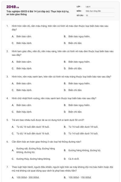 Trắc nghiệm GDCD 6 Bài 14 (có đáp án): Thực hiện trật tự, an toàn giao thông