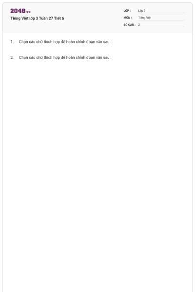 Tiếng Việt lớp 3 Tuần 27 Tiết 6