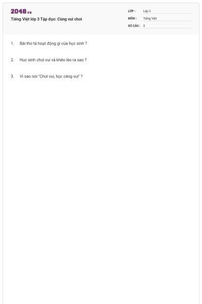 Tiếng Việt lớp 3 Tập đọc: Cùng vui chơi