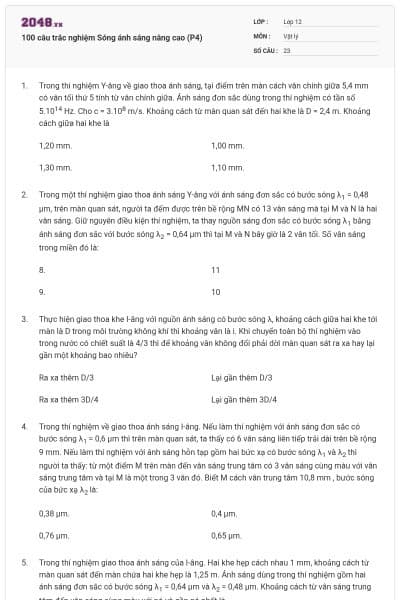 100 câu trắc nghiệm Sóng ánh sáng nâng cao (P4)