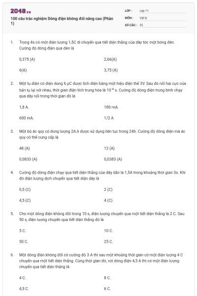 100 câu trắc nghiệm Dòng điện không đổi nâng cao (Phần 1)