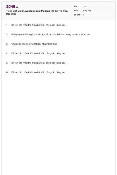 Tiếng Việt lớp 3 Luyện từ và câu: Mở rộng vốn từ: Thể thao. Dấu phẩy