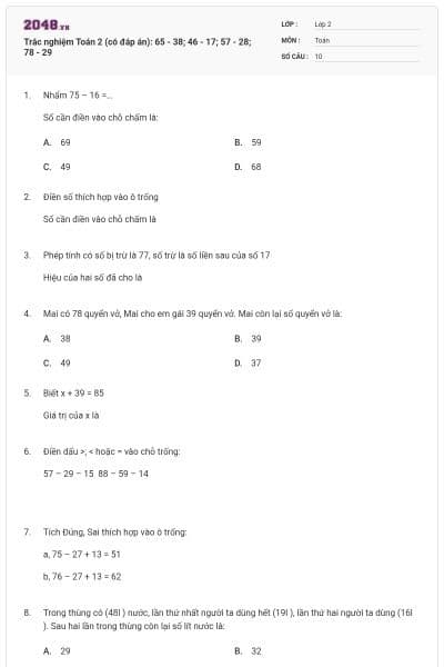 Trắc nghiệm Toán 2 (có đáp án): 65 - 38; 46 - 17; 57 - 28; 78 - 29