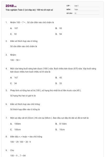 Trắc nghiệm Toán 2 (có đáp án): 100 trừ đi một số