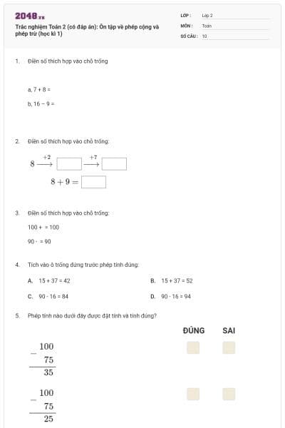 Trắc nghiệm Toán 2 (có đáp án): Ôn tập về phép cộng và phép trừ (học kì 1)