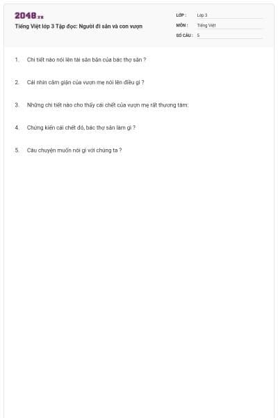 Tiếng Việt lớp 3 Tập đọc: Người đi săn và con vượn