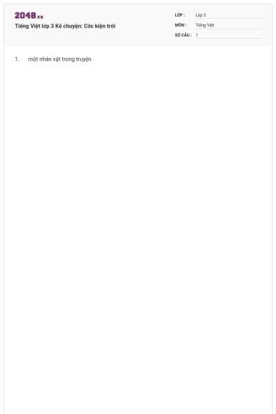 Tiếng Việt lớp 3 Kể chuyện: Cóc kiện trời