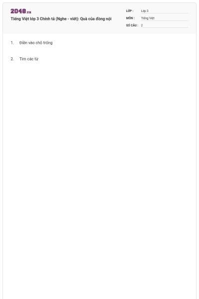 Tiếng Việt lớp 3 Chính tả (Nghe - viết): Quà của đồng nội