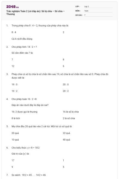 Trắc nghiệm Toán 2 (có đáp án): Số bị chia – Số chia – Thương
