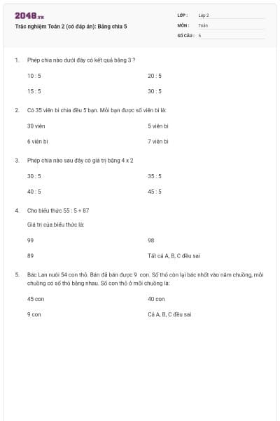 Trắc nghiệm Toán 2 (có đáp án): Bảng chia 5