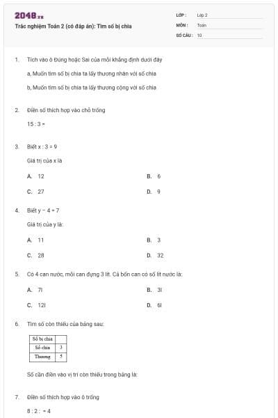 Trắc nghiệm Toán 2 (có đáp án): Tìm số bị chia