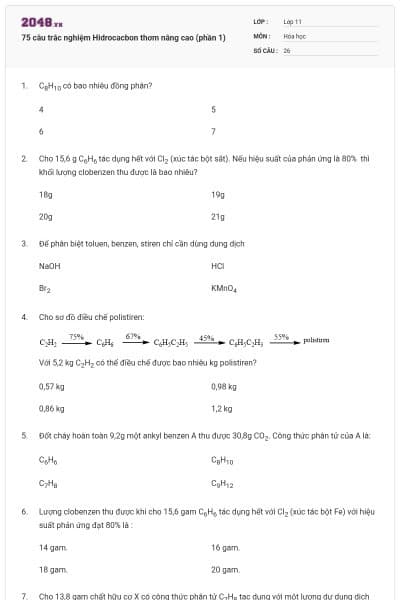 75 câu trắc nghiệm Hidrocacbon thơm nâng cao (phần 1)