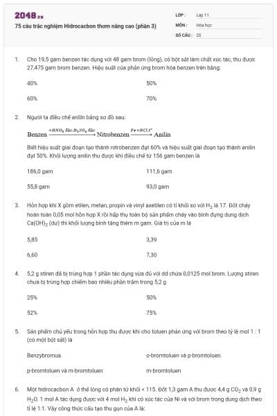 75 câu trắc nghiệm Hidrocacbon thơm nâng cao (phần 3)